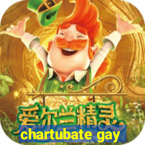 chartubate gay